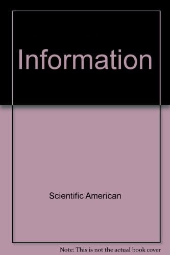 Information A Scientific American Book