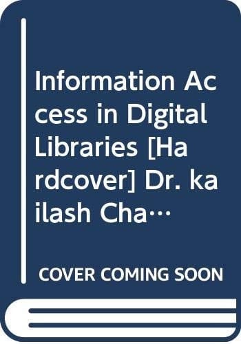 Information Access in Digital Libraries