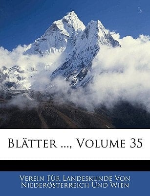 Blätter ..., Volume 35 (German Edition)