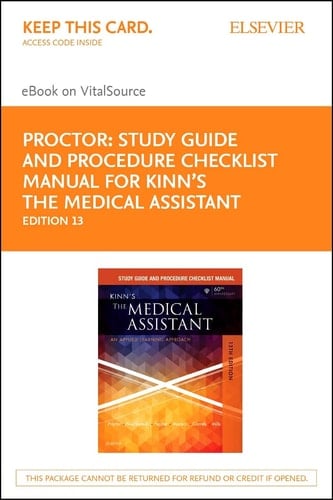 Study Guide and Procedure Checklist Manual for Kinn's The Medical Assistant - Elsevier E-Book on VitalSource (Retail Access Card): Study Guide and ... E-Book on VitalSource (Retail Access Card)