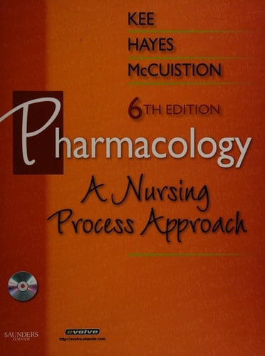 Pharmacology A Nursing Process Approach