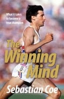 The Winning Mind What it takes to become a true champion