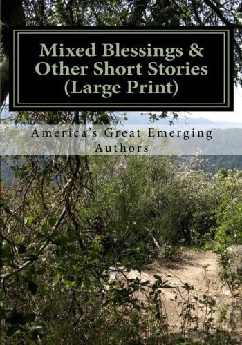 Mixed Blessings and Other Short Stories