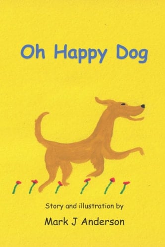 Oh Happy Dog 2nd Edition