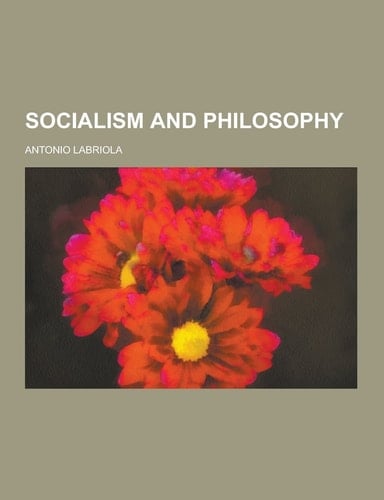 Socialism and Philosophy