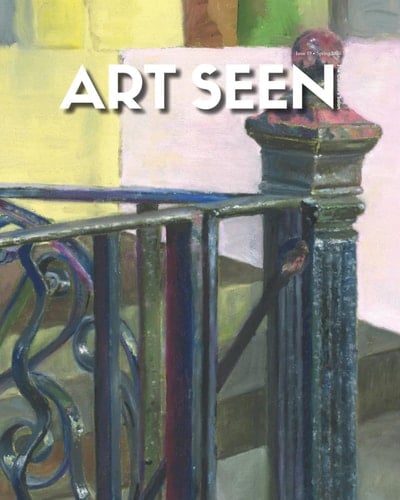 Art Seen: The Curator's Salon Magazine: Spring 2026