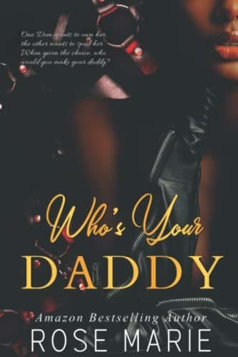 Who's Your Daddy: Pleasure Palace Series: A BDSM/BWWM Romance Novel