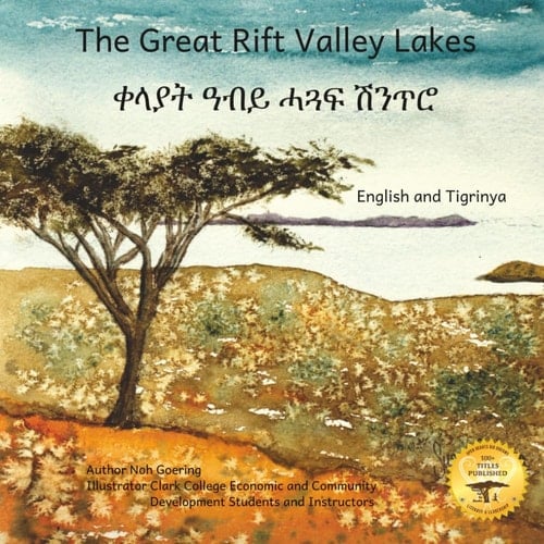 The Great Rift Valley Lakes: The Wildlife of Ethiopia in Tigrinya and English