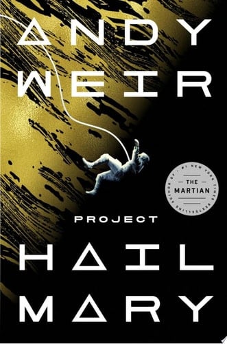 Project Hail Mary A Novel
