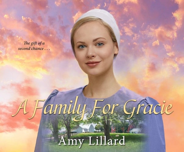 A Family for Gracie (AMISH OF PONTOTOC, 3)