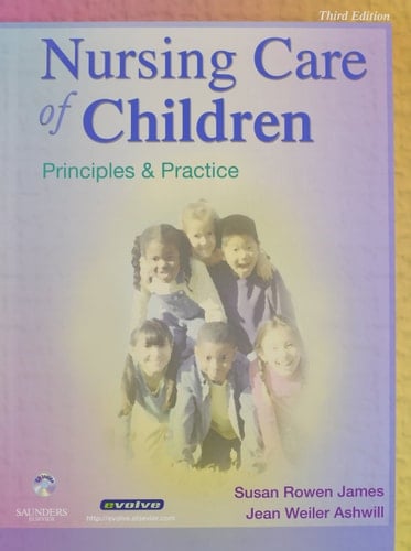 Nursing Care of Children - Text and Mosby's Care of Infants and Children Nursing Video Skills Package Principles and Practice