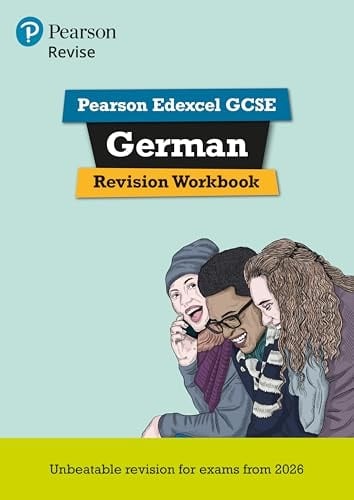 Pearson Revise Edexcel GCSE German Revision Workbook - For 2026, 2027 Exams