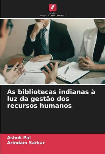 As bibliotecas indianas à luz da gestão dos recursos humanos (Portuguese Edition)