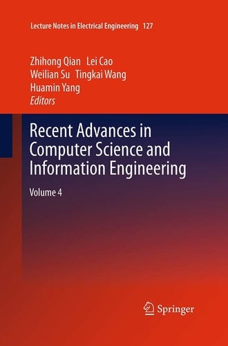 Recent Advances in Computer Science and Information Engineering Volume 4