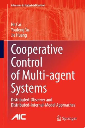 Cooperative Control of Multi-agent Systems