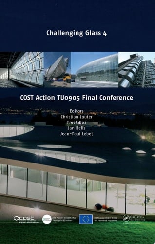 Challenging Glass 4 & COST Action TU0905 Final Conference
