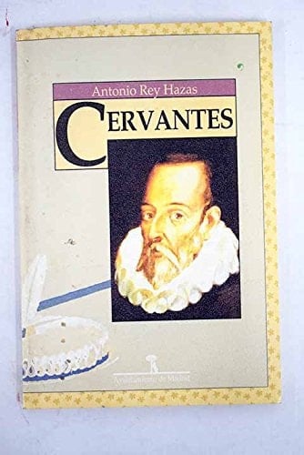 Cervantes vida y literatura