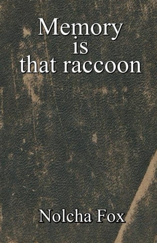 Memory is that Raccoon