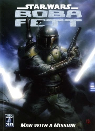 Boba Fett Man with a Mission