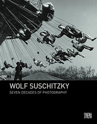 Wolf Suschitzky Seven Decades of Photography