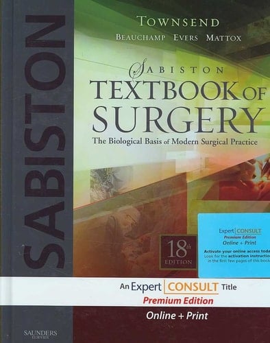 Sabiston Textbook of Surgery The Biological Basis of Modern Surgical Practice