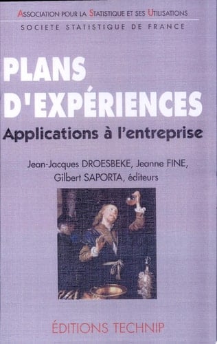 Plans d'expériences applications à l'entreprise