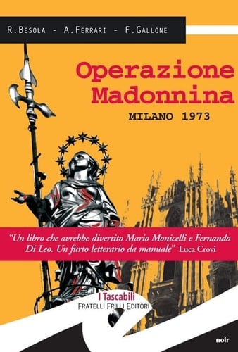 Operazione madonnina : Milan 1973