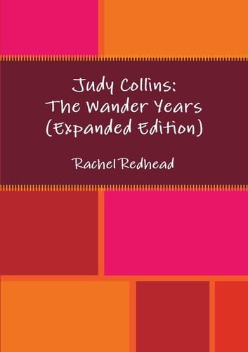 Judy Collins: The Wander Years (Expanded)
