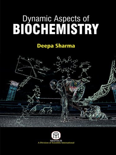 Dynamic Aspects Of Biochemistry
