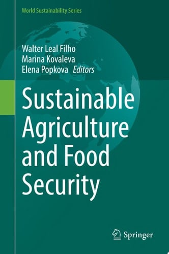 Sustainable Agriculture and Food Security