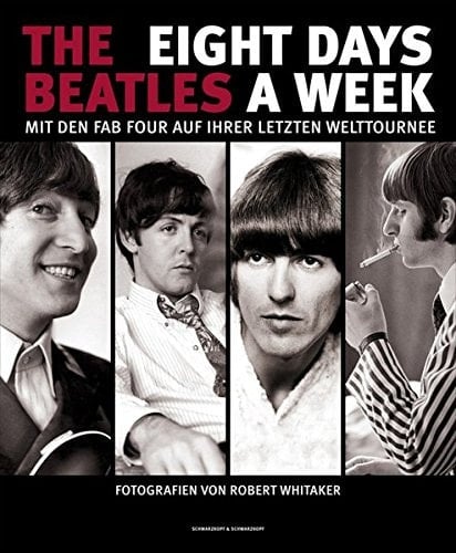 The Beatles: Eight days a week mit den Fab Four auf ihrer letzten Welttournee