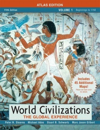 World Civilizations: Beginnings to 1750