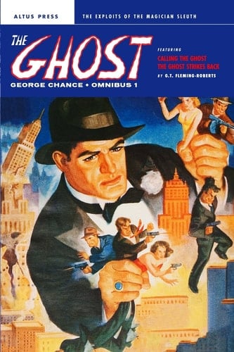 George Chance The Ghost Omnibus, Volume 1