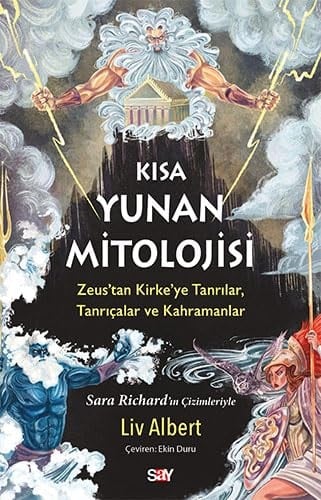 Kisa Yunan Mitolojisi Zeustan Kirkeye Tanrilar Tanricalar ve Kahramanlar