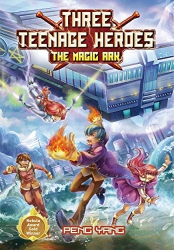 Three Teenage Heroes: The Magic Ark