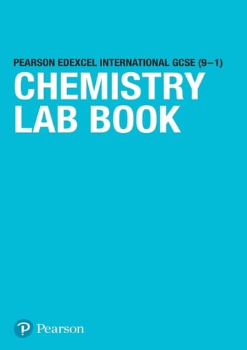 Pearson Edexcel International GCSE (9-1) Chemistry Lab Book (licence)