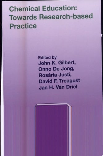 Chemical Education: Towards Research-based Practice