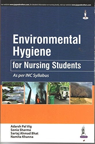 Environmental Hygiene for Nursing Students - As per INC Syllabus