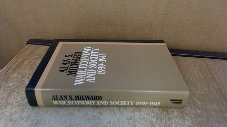 War, Economy and Society 1939-1045