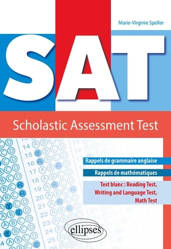 SAT Scholastic Assessment Test