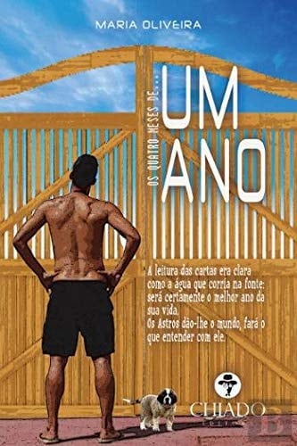 Um Ano Os quatro meses de... (Portuguese Edition)