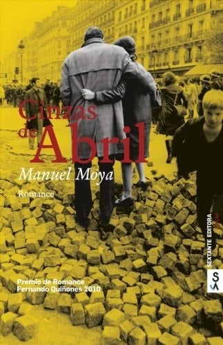 Las cenizas de Abril. Novela. XII Premio Unicaja de Novela Fernando Quiñones.