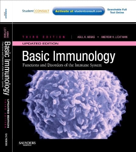 Basic Immunology Updated Edition: Functions and Disorders of the Immune System With STUDENT CONSULT Online Access