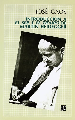 Introducción a El ser y el tiempo de Martin Heidegger