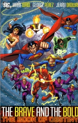 The Brave and the Bold The book of destiny. 2