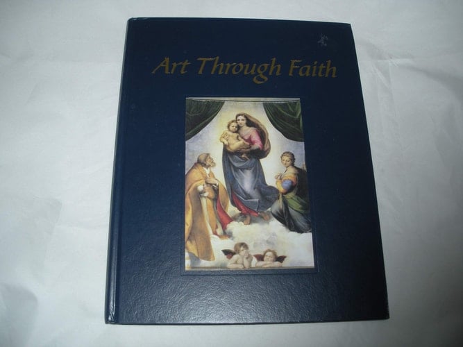 Art Through Faith Art 8 for Young Catholics