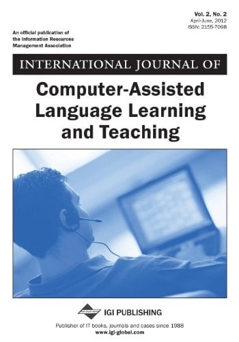 International Journal of Computer-Assisted Language Learning and Teaching (IJCALLT), Volume 2