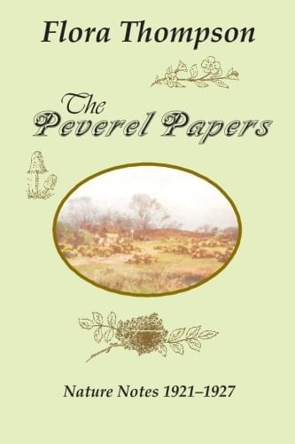 The Peverel Papers Nature Notes Written in Liphoo, Hampshire, 1921-1927