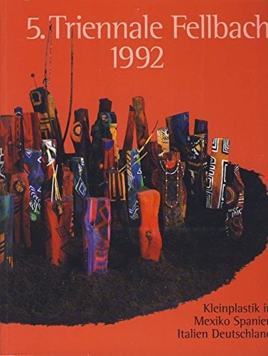 5. Triennale Fellbach 1992 Kleinplastik