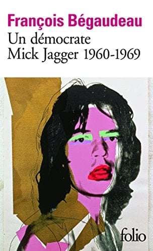Un démocrate Mick Jagger, 1960-1969